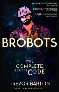 Brobots The Complete Source Code