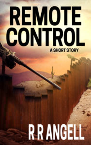 Remote Control by R R Angell cover