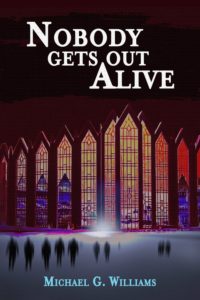 Book Cover: Nobody Gets Out Alive