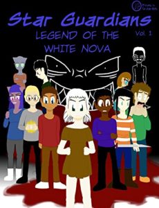Book Cover: Star Guardians: Legend of the White Nova