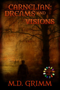 Book Cover: Carnelian: Dreams and Visions