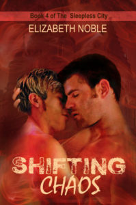 Book Cover: Shifting Chaos (The Sleepless City book 4)